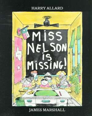 Miss Nelson Is Missing! de Harry G. Allard, Jr.