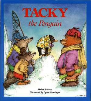 Tacky the Penguin de Helen Lester