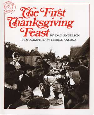 The First Thanksgiving Feast de Joan Anderson