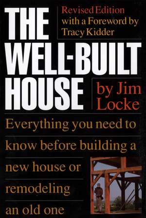 The Well­built House de James Locke