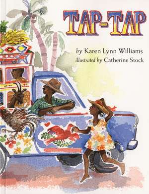 Tap-Tap de Karen Lynn Williams