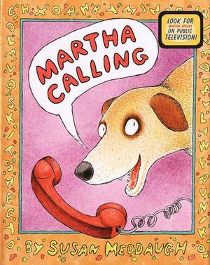 Martha Calling de Susan Meddaugh