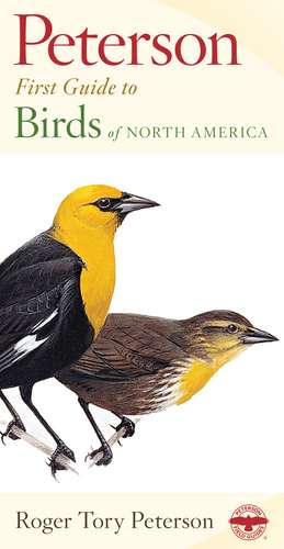 Peterson First Guide To Birds Of North America de Roger Tory Peterson