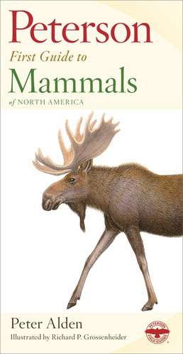 Peterson First Guide To Mammals Of North America de Peter Alden