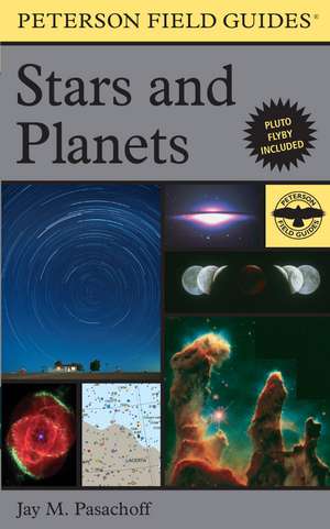 A Peterson Field Guide To Stars And Planets de Professor Jay M. Pasachoff