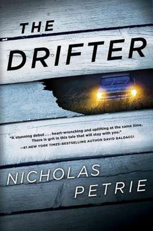 The Drifter de Nicholas Petrie