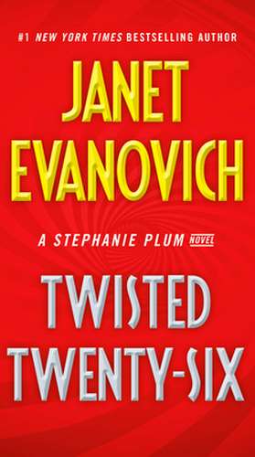 Twisted Twenty-Six de Janet Evanovich