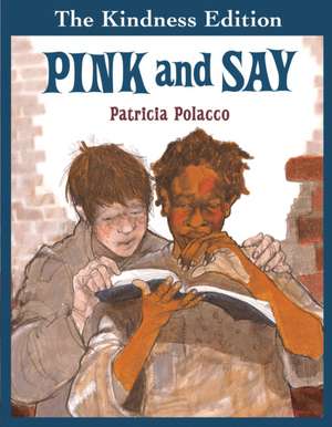 Pink and Say de Patricia Polacco