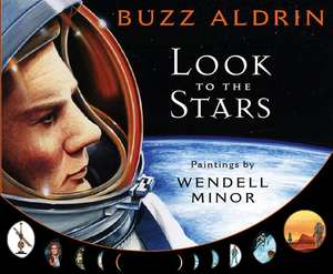 Look to the Stars de Buzz Aldrin