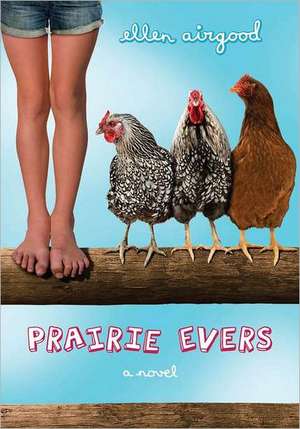 Prairie Evers de Ellen Airgood