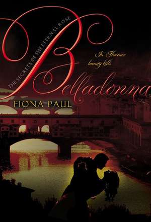 Belladonna de Fiona Paul