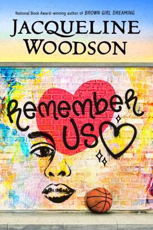 Remember Us de Jacqueline Woodson