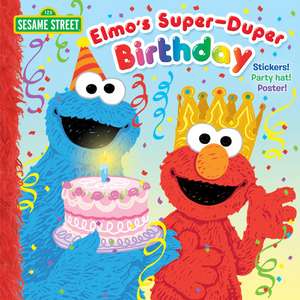 Elmo's Super-Duper Birthday (Sesame Street) de Naomi Kleinberg