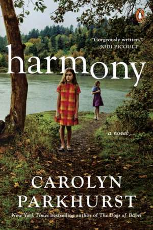 Harmony de Carolyn Parkhurst