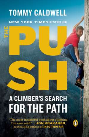 The Push de Tommy Caldwell