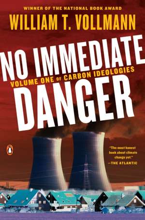 No Immediate Danger de William T. Vollmann
