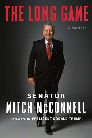 The Long Game: A Memoir de Mitch Mcconnell