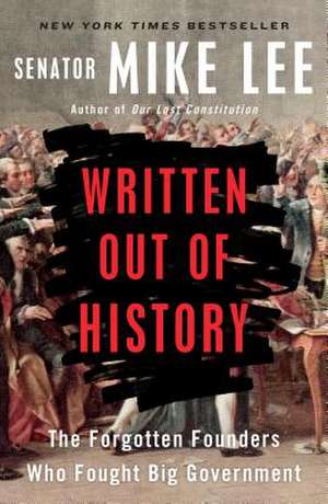 Written Out Of History de Mike Lee