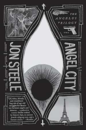 Angel City de Jon Steele