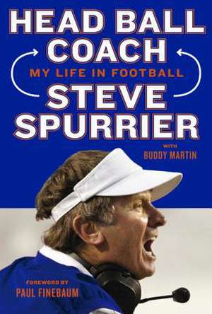 Head Ball Coach de Steve Spurrier