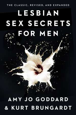 Lesbian Sex Secrets for Men de Amy Jo Goddard