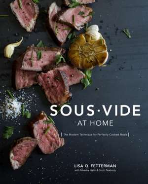 Sous Vide at Home de Lisa Q. Fetterman