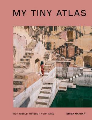 My Tiny Atlas de Emily Nathan