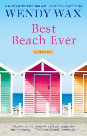 Best Beach Ever de Wendy Wax