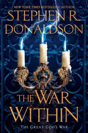 The War Within de Stephen R. Donaldson