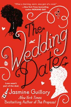 The Wedding Date de Jasmine Guillory