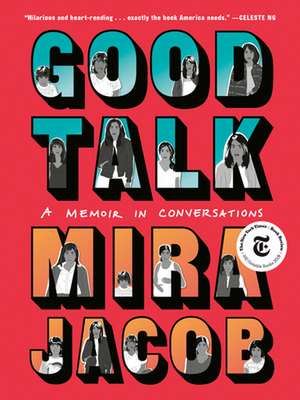 Good Talk de Mira Jacob