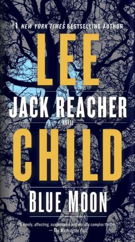 Blue Moon de Lee Child