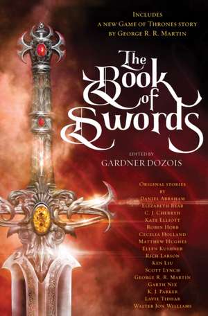 The Book of Swords de Gardner Dozois