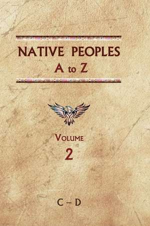 Native Peoples A to Z (Volume Two) de Donald Ricky