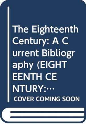 The Eighteenth Century v. 16