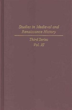 Studies in Medieval and Renaissance History, Third Series, Vol. 10