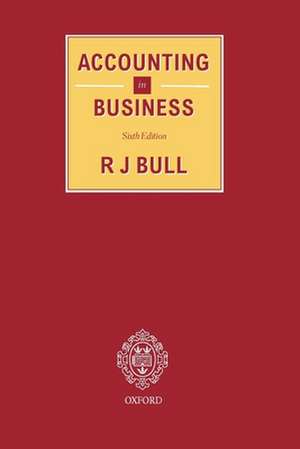 Accounting in Business de R. J. Bull