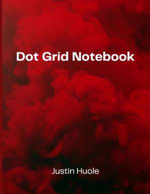 Dot Grid Notebook de Justen Huole