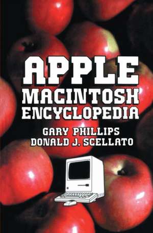 Apple Macintosh Encyclopedia de Gary Phillips