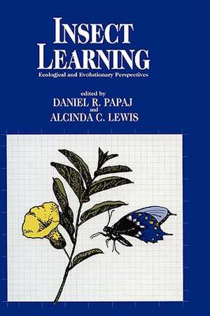 Insect Learning de Daniel R Papaj
