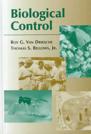 Biological Control de Roy Van Driesche