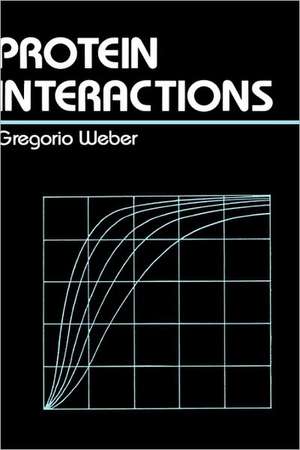 Protein Interactions de G. Weber