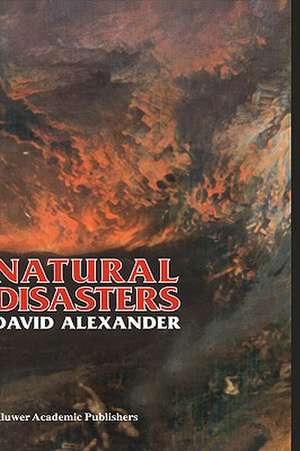 Natural Disasters de D.E. Alexander