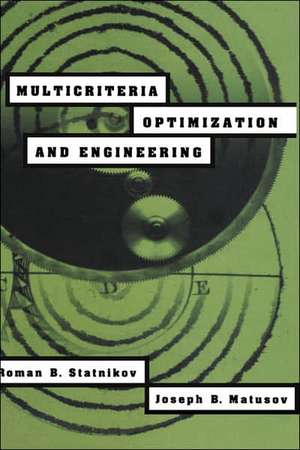 Multicriteria Optimization and Engineering de R.B. Statnikov