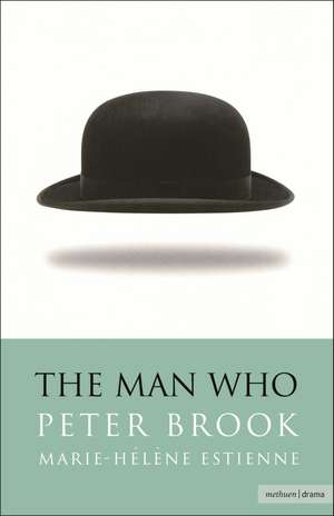 The Man Who: A Theatrical Research de Peter Brook