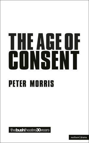 Age Of Consent de Peter Morris