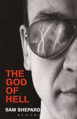 The God Of Hell de Sam Shepard