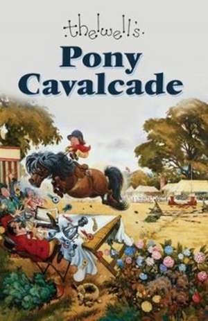 Pony Cavalcade de Thelwell Norman