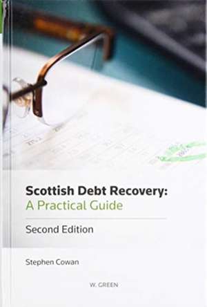 Scottish Debt Recovery de Stephen Cowan