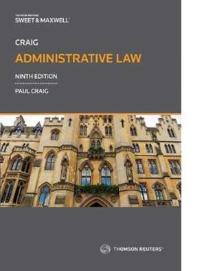 Craig: Administrative Law de Paul Craig